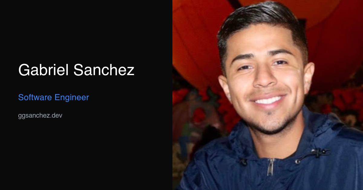 Gabriel Sanchez — Software Engineer & AI Developer